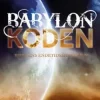 Babylonkoden - Bibelens endetidsmysterium (Heftet). Utsolgt fra forlaget!