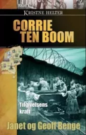 Corrie ten Boom - Tlgivelsens kraft (Kristne helter)