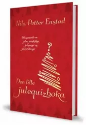 Den lille julequizboka. 150 spørsmål om julen, juleskikker, julesanger og julefortellinger. Utsolgt