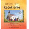 Luthers Lille katekisme m/oldkirk. bekj. og Augustana