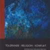 Toleranse - religion - konflikt