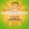 Enneagrammet - kort og godt en grunnleggende innføring i enneagrammets ni personlighetstyper