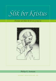 Slik ber Kristus