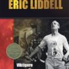 Eric Liddell: Viktigere enn gull (Kristne helter)
