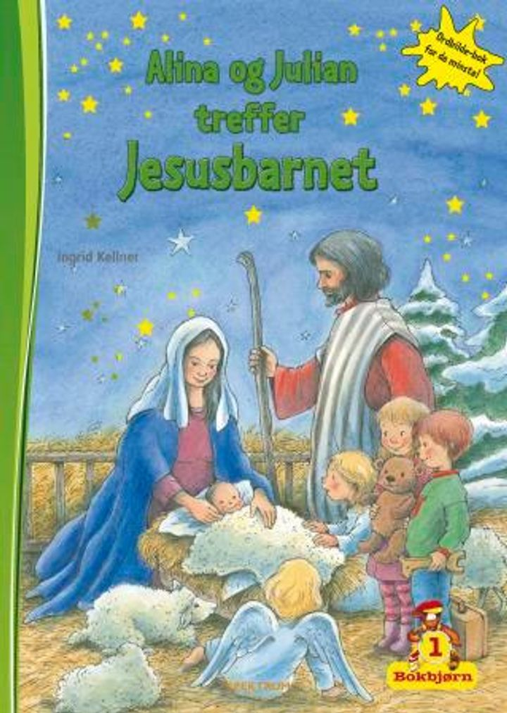 Alina og Julian treffer Jesusbarnet (Bokbjørn 1)