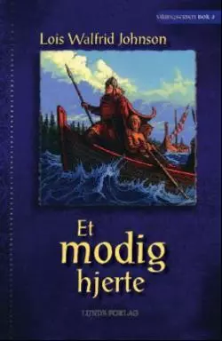 Et modig hjerte. Utsolgt fra forlaget!