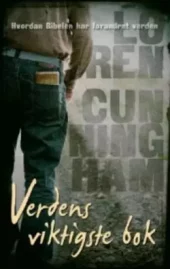 Verdens viktigste bok - Hvordan Bibelen har forandret verden. Utsolgt fra forlaget!