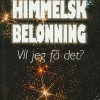 Himmelsk belønning. Utsolgt fra forlaget!