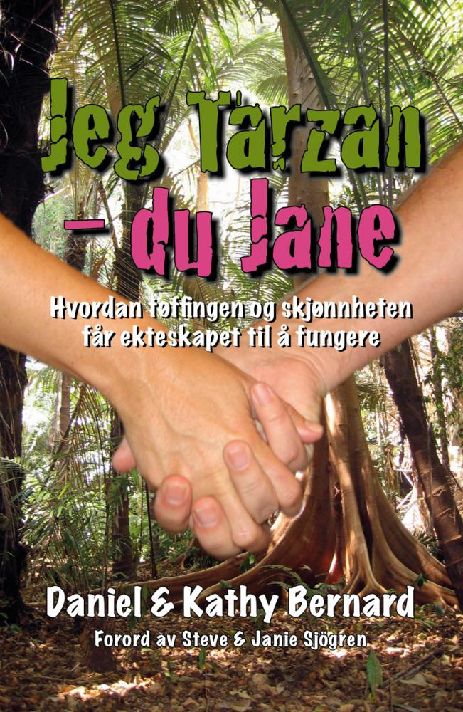 "Jeg Tarzan - du Jane"