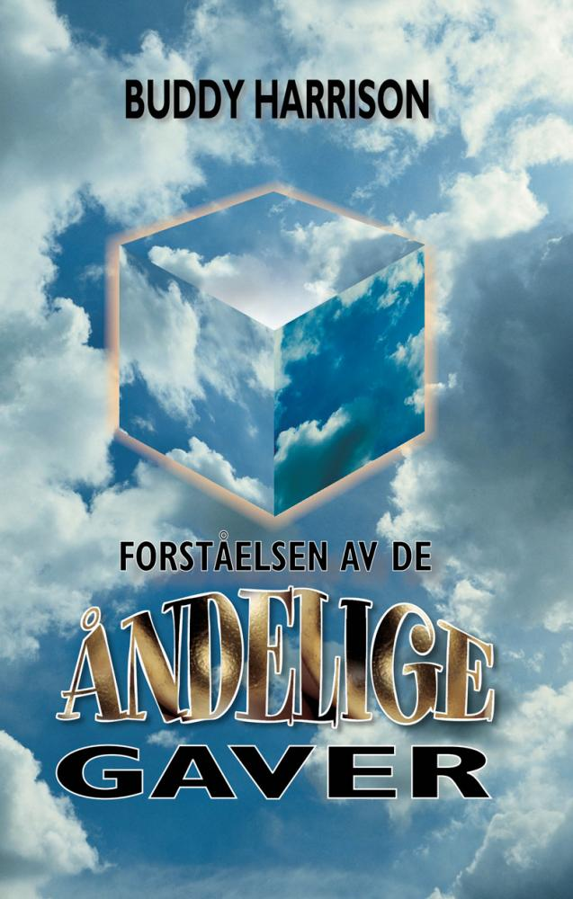 Forståelsen av de åndelige gaver