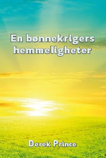 En bønnekrigers hemmeligheter