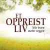 Et oppreist liv når troen møter veggen. Utsolgt fra forlaget!