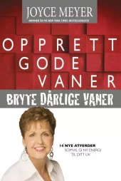 Opprett gode vaner. Utsolgt fra forlaget!