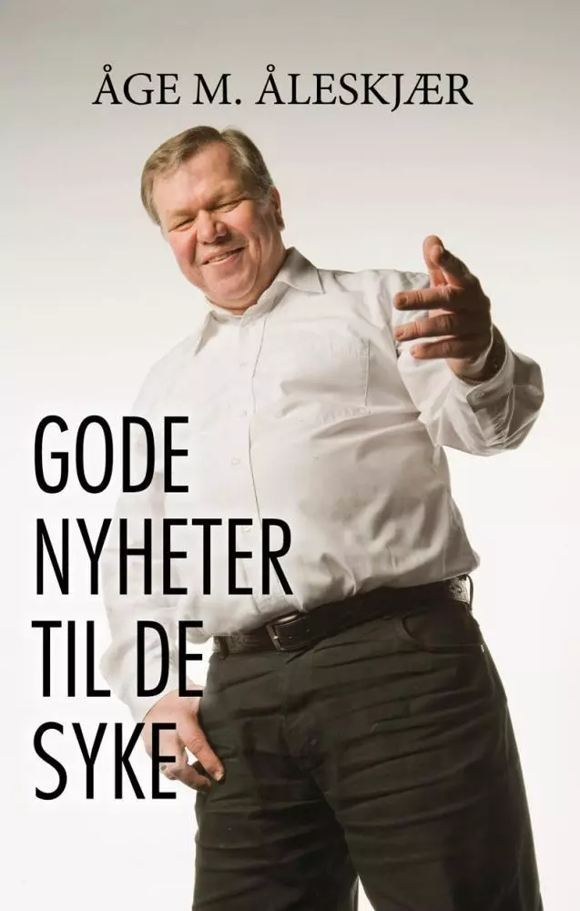 Gode nyheter til de syke. Utsolgt fra forlaget!