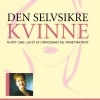 Den selvsikre kvinne. Utsolgt fra forlaget!