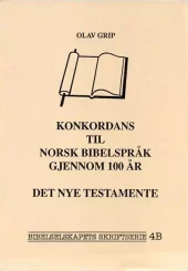 Konkordans til norsk bibelspråk gjennom 100 år - NT (2 bøker). Utsolgt fra forlaget!