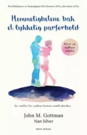 Hemmelighetene bak et lykkelig parforhold. Utsolgt fra forlaget!