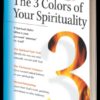 The 3 Colors of Your Spirituality