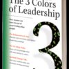 The 3 Colors of Leadership