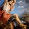 Adam og Eros - ord og uttrykk i bibel og mytologi