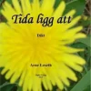 Tida ligg att. Utsolgt fra forlaget!