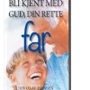 Bli kjent med Gud, din rette far. Utsolgt fra forlaget!