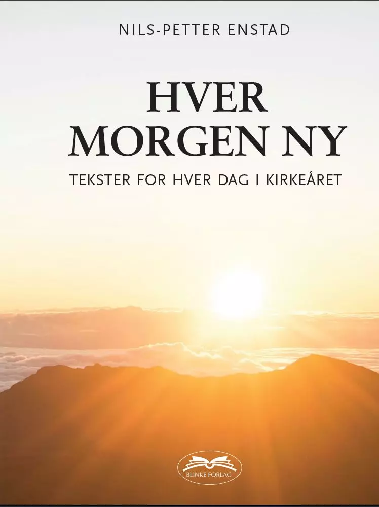 Hver morgen ny - tekster for hver dag i kirkeåret. Utsolgt fra forlaget!