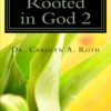 Rooted in God 2 - Decoding Bible Plants for 21st Century Life