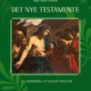 Det nye testamente - en innføring i utvalgte tekster