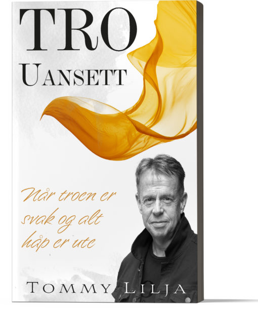 Tro uansett - Når troen er svak og alt håp er ute