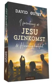 I forventning av Jesu gjenkomst og Himmelens herlighet (Heftet). Utsolgt fra forlaget!