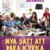 Nya sätt att vara kyrka