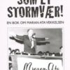 Som et stormvær! En bok om Maran Ata vekkelsen