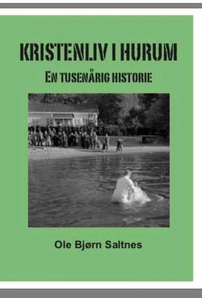 Kristenliv i Hurum - en tusenårig historie