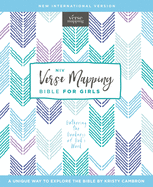 NIV - Verse Mapping Bible for Girls, Hardcover, Comfort Print: Gathering the Goodness of God's Word