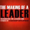 The making of a leader, second edition