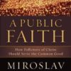 A public Faith