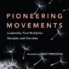 Pioneering Movements