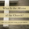 What is the Mission of the Church
