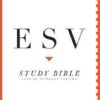 ESV - Study Bible