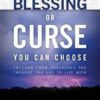 Blessing or Curse