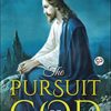 The Pursuit of God