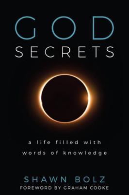 God Secrets - A Life Filled with Words of Knowledge