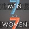 Seven Men and Seven Women And the Secret of Their Greatness