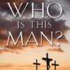Who Is This Man? The Unpredictable Impact of the Inescapable Jesus