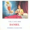 Våg å stå som Daniel - Innføring i Daniels bok. UTGÅTT!