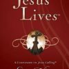 Jesus Lives - Seeing His Love in Your Life