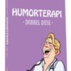 Humorterapi - dobbel dose. UTGÅTT!