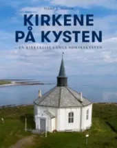 Kirkene på kysten. Utsolgt fra forlaget!