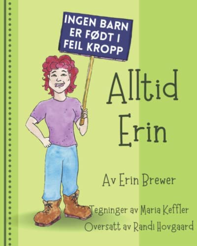 Alltid Erin - Ingen barn er født i feil kropp